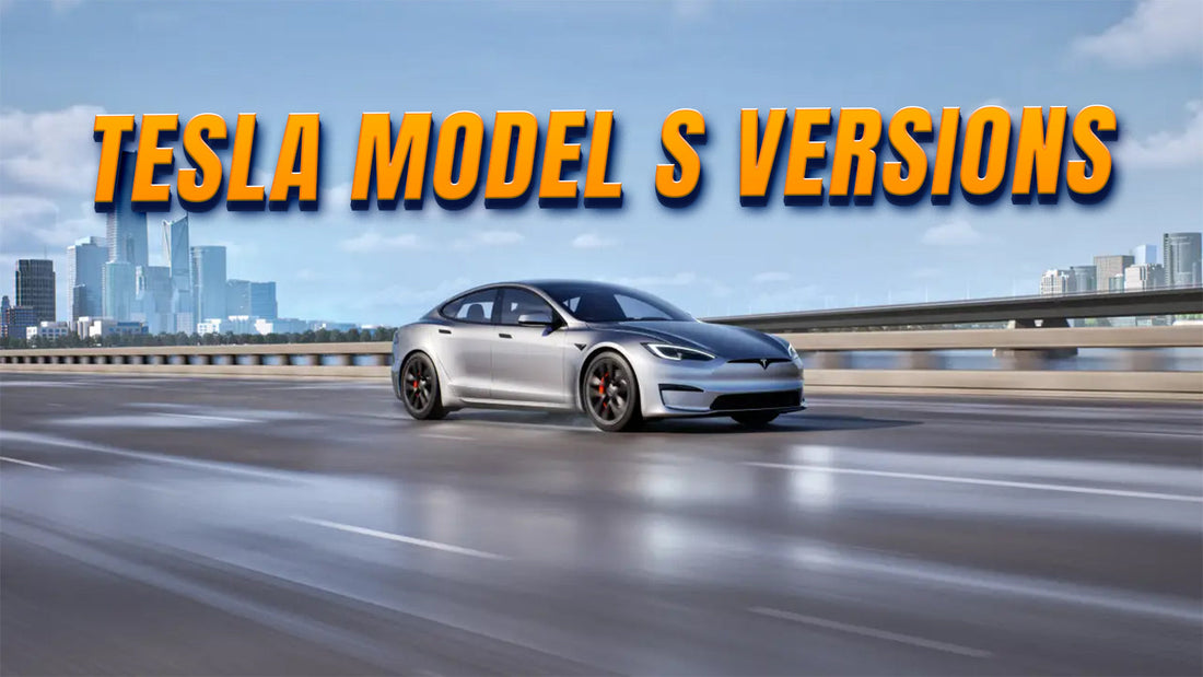 all tesla model s versions